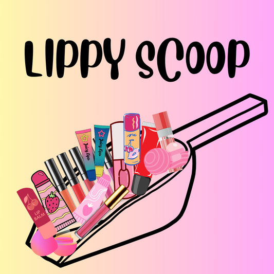 💋Lippy Scoop💋
